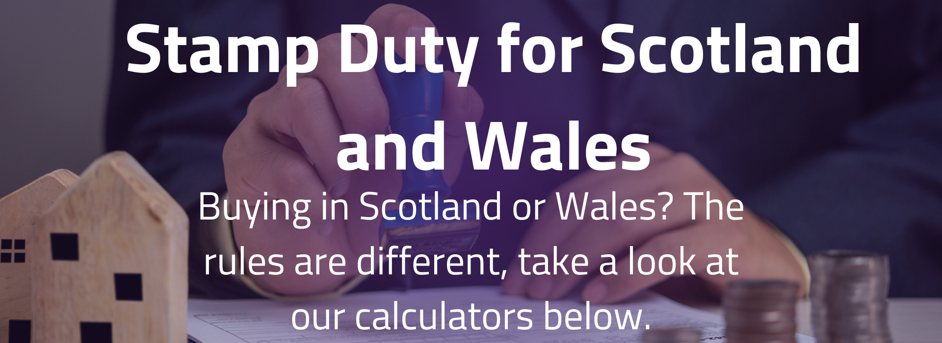 Stamp duty Scotland and Wales EG Mortgages